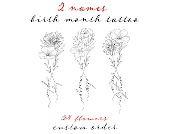 May include: Black and white floral tattoo design with three bouquets, each featuring different flower types and names. The text reads "2 names birth month tattoo" and "24 flowers custom order."