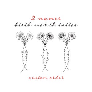 2 Names Birth Month Flowers Tattoo Art , Custom Name Design , Line Art Birth Flower Tattoo Design, Couple Family Realistic Tattoo Design