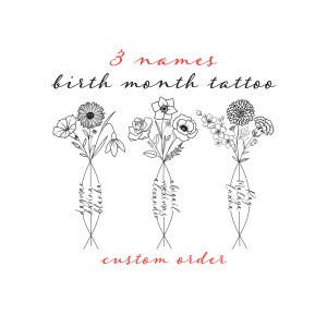 3 Names Birth Month Flowers Tattoo Art , Custom Name Design , Line Art Birth Flower Tattoo Design, Couple Family Personalized Tattoo Design