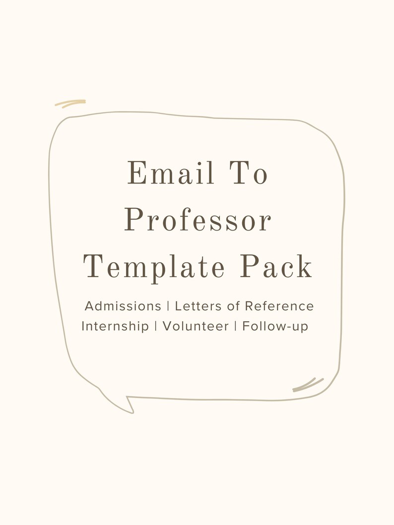 Email to Professor Template Pack Letter of Reference LOR Internship ...
