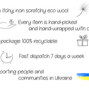 May include: A graphic with text that reads "Non itchy, non scratchy eco wool" and "Every item is hand-picked and hand-wrapped with care".  The graphic also includes a hand holding a gift box, a dandelion, a gift box with leaves, a clock with an arrow, and a yellow and blue flag.