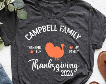 Family Thanksgiving 2026 Shirts, Thanksgiving Shirt, Matching Thanksgiving Shirt, Matching Toddler Youth Unisex Thanksgiving Dinner T-Shirts