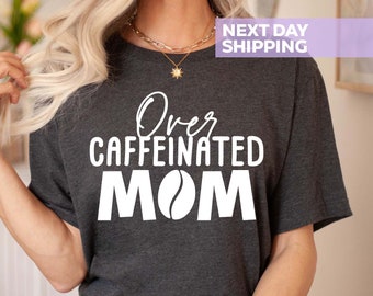 Funny Overcaffeinated Moms Shirt, Mom Social Club Shirt, Funny Mom Shirt, Tired Mom Shirt, Gift For Mom, Mothers Day Gift, Coffee Lover Mom
