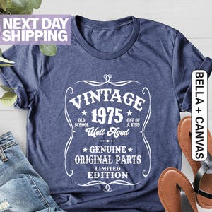 50th Birthday Shirt, Well Aged 1975 Tee, Vintage 1975 Shirt, Original Parts Shirt, Limited Edition Tee, 1975 Vintage Shirt, 1975 Retro Shirt