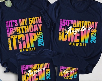 Custom Birthday Trip Shirts 2026 Matching Shirts For 50th Birthday Trip T-shirts Personalized 60th Birthday Trip Shirts Family Vacation Tees