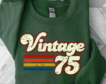 1975 Vintage Birthday Gift Sweatshirt, Retro Style, 50th Birthday for Women, Vintage 1975 Shirt, 50th Birthday Gift Long Sleeve, Unisex 1975