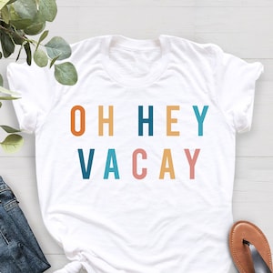 Weiß Oh Hey Vacay Shirt, Vacay Mode Shirt, Mama und Ich, Sommer Shirts, passende T-Shirts, Mutter Tochter Shirt, Cruise Shirts, passende Outfits