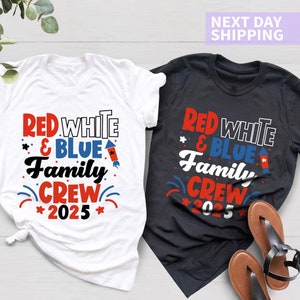 Red White and Blue Family Crew 2025 Shirt, 4th of July Family Crew Shirt, Matching Family Tee, 4th Of July Kids Shirt, Independence Day Tee