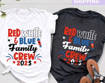 Red White and Blue Family Crew 2025 Shirt, 4th of July Family Crew Shirt, Matching Family Tee, 4th Of July Kids Shirt, Independence Day Tee