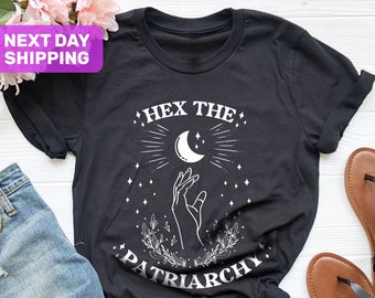 Hex The Patriarchy Shirt, Feminist Witch T-Shirt, Feminism Tees, Activism T-Shirt, Smash The Patriarchy T-Shirt, Liberal Gift T-Shirt