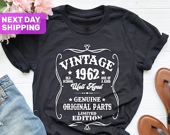 64th Birthday Shirt, 1962 Well Aged Shirt, 64th Birthday Gift For Women, 64th Birthday Men Tee, 64th Original Shirt, Vintage 1962 Shirt