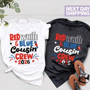 Red White and Blue Cousin Crew 2026 Shirt, 4th of July Cousin Crew Shirt, Matching Cousins Tee, 4th Of July Kids Shirt, Independence Day Tee