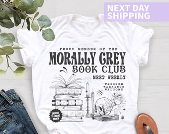 Morally Grey Book Club Shirt, Dark Romance Crewneck, Smut Reader Tee, Bookish Shirt, Vintage Bookish Gift For Book Lover Reader, Womens Tee