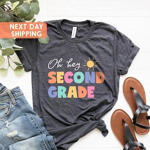 Oh Hey Second Grade Teacher Shirt, 2nd Grade Teacher Shirt, Second Grade Team T-Shirt, 2nd Grade Crew, 2nd Grade Squad, 2nd Grade TShirt