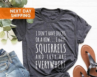 Funny Shirt, Shirt With Saying, Funny Saying Shirt, Sarcasm Quotes Tee, Humorous T Shirt, Sarcastic Tee, Funny Women Shirt, Sarcastic Shirt