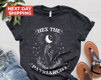 Hex The Patriarchy Shirt, Feminist Witch T-Shirt, Liberal Gift T-Shirt, Feminism Tees, Smash The Patriarchy T-Shirt, Activism T-Shirt