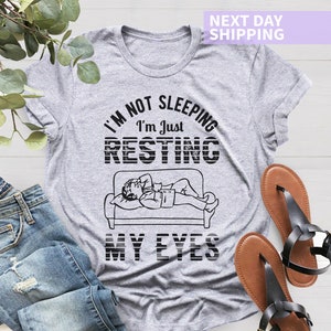 Just Resting My Eyes Shirt, Recliner, Funny Dad Shirt, Funny Mens Shirt, Funny Dad Shirt, Funny Father&#39;s Day Shirts, Nap Champ, Gift For Dad