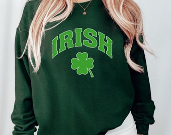 Irish Patrick's Day Sweatshirt, Irish Day Sweatshirt, Holiday Shirt, Patrick's Day Shirt, Happy St Patrick's Day Gift, Shamrock Shirt
