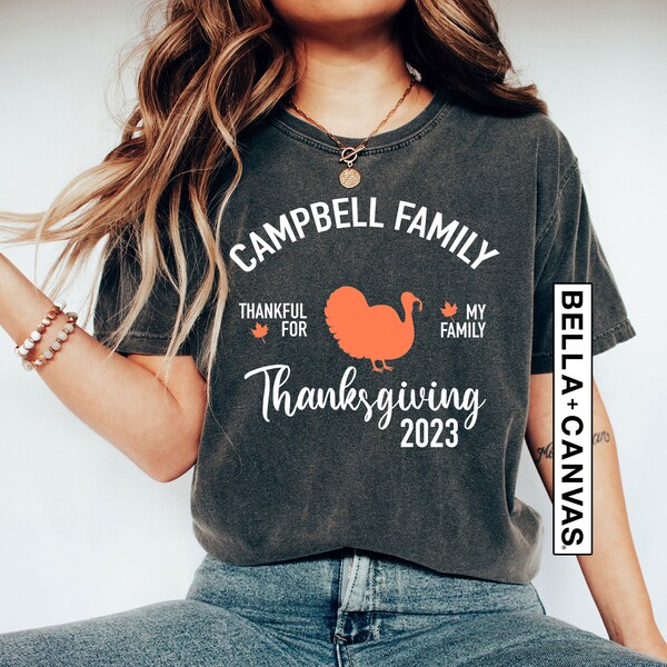 Custom Family Name Matching Thanksgiving Shirts, Thankful For My Family Shirt, Fall Shirts, Thanksgiving Family Shirt, Family Name T-Shirt
