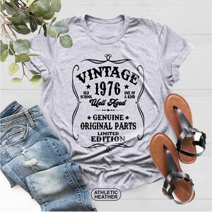 50th Birthday Shirt, Well Aged 1976 Tee, Vintage 1976 Shirt, Original Parts Shirt, Limited Edition Tee, 1976 Vintage Shirt, 1976 Retro Shirt image 4