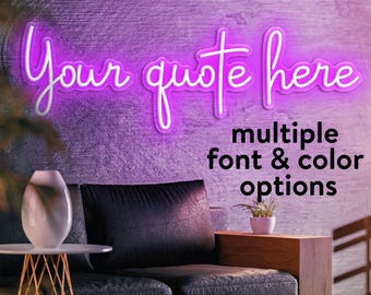 Custom LED Neon Sign in Signature Calligraphy (Tall): Personalized Quote, Wall Decor