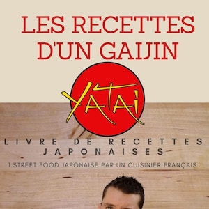 Livre interactif de recettes japonaises |  1. Street food japonaise par un cuisinier Français