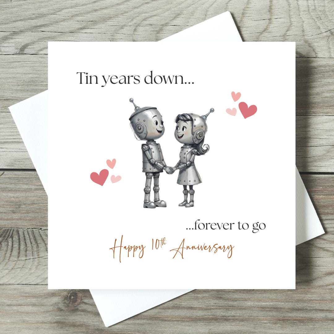 10 Year Tin Anniversary Card – Funny Romantic “tin Years Down Forever ...