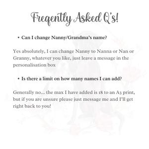 May include: Frequently Asked Questions about personalized prints.  The text asks if the name "Nanny" or "Grandma" can be changed and if there is a limit on the number of names that can be added.  The text states that the maximum number of names added is 18 on an A3 print.
