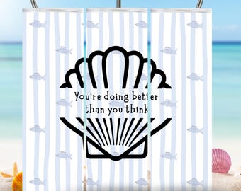 Seashell Tumbler Wrap PNG “You’re Doing Better Than You Think” for your Beach Vacation, Coastal Mental Health Design, 20oz Wrap