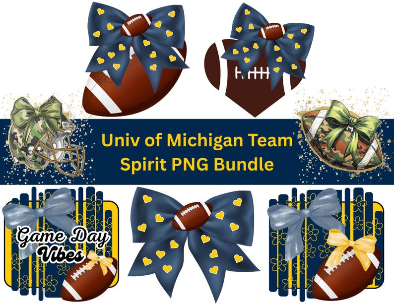 May include: A digital graphic bundle featuring footballs with bows, a football helmet, and decorative elements. The footballs are brown with white stripes and adorned with blue bows decorated with yellow hearts. The text "Univ of Michigan Team Spirit PNG Bundle" is also included.