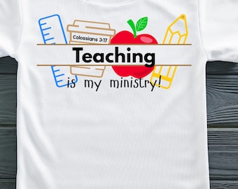 Teaching is My Ministry PNG: Teacher Graphic (Digital Download)