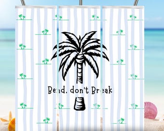 Palm Tree “Bend Don’t Break” Tumbler Wrap PNG, Coastal Mental Health Design - Digital Download