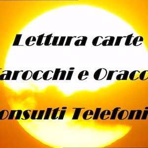 Lettura carte Tarocchi oracoli sibille - Tarot Reading - Consulto Cartomante