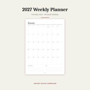 May include: A 2027 weekly planner page featuring a January calendar grid with a Monday start and UK bank holidays. The white page includes a header with the text 2027 Weekly Planner, Monday start, UK bank holidays, and the word January.