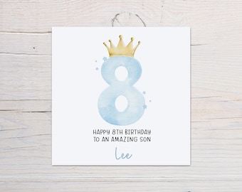May include: A blue watercolor number eight with a gold crown on top. The card says "Happy 8th Birthday to an amazing son Lee".