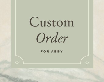 Custom Order for Abby — Inkwell & Indigo
