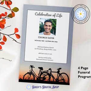 May include: A 4-page funeral program with a photo of a man and a silhouette of two bicycles at sunset. The program is titled "Celebration of Life" and includes the name "George Sayer", dates, and details of the service.