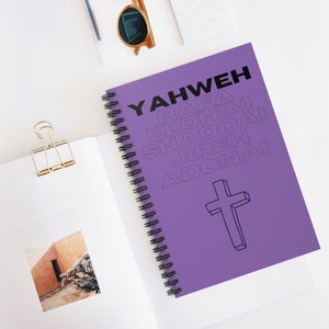 YAHWEH RAFA ELOHIM SHADDAI JIREH ADONAI: LIBRO NOTEBOOK