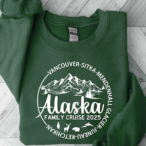 Custom Alaska Sweatshirt Shirt, Personalized Alaska Cruise Shirt, 2025 Alaska Cruise Shirts, Family Name Vacation, Matching Cruise Hoodie