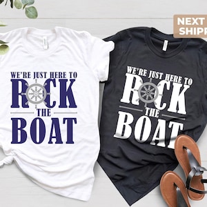 We're Just Here to Rock the Boat Shirt, Matching Group Cruise Tee, Family Cruise Shirts, Cruise Trip T-shirt, Vacation Shirt For a Group image 1
