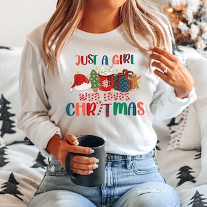 Moletom feminino de Natal, Just A Girl Who Loves Christmas, Camiseta para presente de Natal, Camiseta para amante do Natal, Camiseta para presente de inverno para as festas de fim de ano