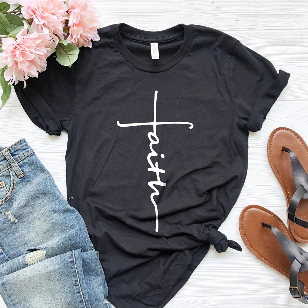 Faith Shirt, Christian Shirts, Faith Shirt, Religious Shirt, Inspirational Christian Shirt, Motivational Shirt, Faith Christian Shirt Glowstitch