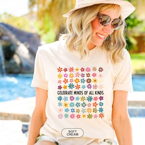 Bella Canvas Celebrate Minds of All Kinds Shirt, Autism Awareness Shirt, Neurodiversity Shirt, Sped Teacher Shirt, Special Education Teacher image 4