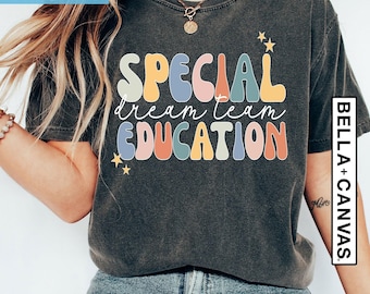 Special Education Dream Team Shirt, SPED Team Shirts, Special Education Teacher Shirt, Special Education Squad, Cute SPED Teacher T-Shirt