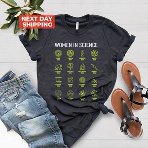 Women in Science T-shirt, Woman Scientist T shirt, Feminist Shirts, Shirt for Girl Scientist, Gift for Chemist, New Science T shirt