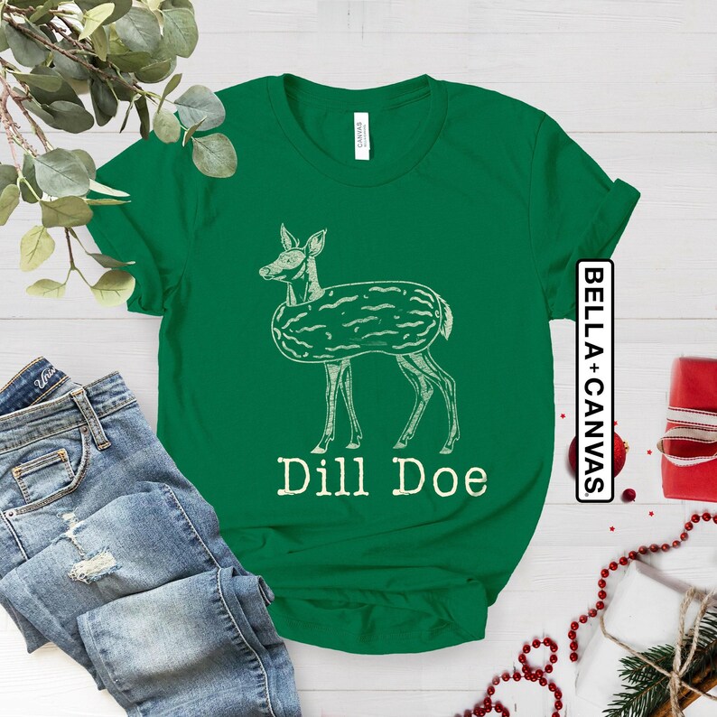Dill Pickle Shirt, Dill Doe Tee, Funny Men's Shirts, Pickle Shirt, Mens Shirt, Ironic Shirts, Joke Shirts, Inappropriate Shirts, Rude Shirts image 2