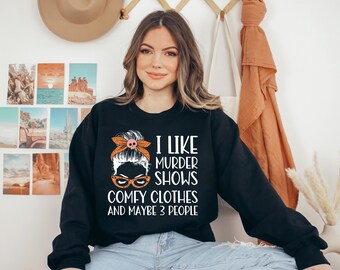 Women's 'I Like Murder Shows' Sweatshirt – Soft Cotton Blend, Funny Graphic Print - View #2