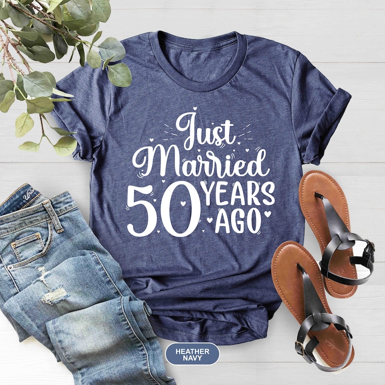 Just Married 50 Years Ago, 50th Wedding Anniversary Shirt, Couples Matching Wedding Gift, Married For 50 Years, Matching Anniversary Gift image 3