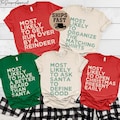 Family Christmas Most Likely Shirts, Funny Most Likely T-Shirt, Matching Group Tees, X-mas Gift Tees, Office Party Outfit, Ugly Sweater Gift
