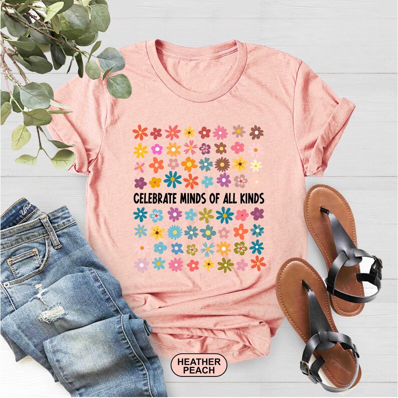 Bella Canvas Celebrate Minds of All Kinds Shirt, Autism Awareness Shirt, Neurodiversity Shirt, Sped Teacher Shirt, Special Education Teacher image 2